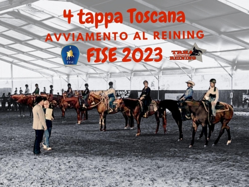 4 tappa Toscana Avviamento al Reining FISE 2023