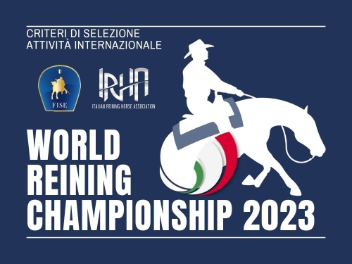 World Reining Championship 2023: ecco i criteri di selezione