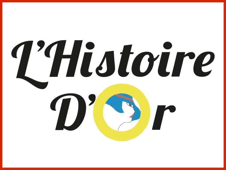 L&#039;Histoire d&#039;Or